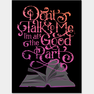 Books and Reading I'm at the Good Part Posters and Art